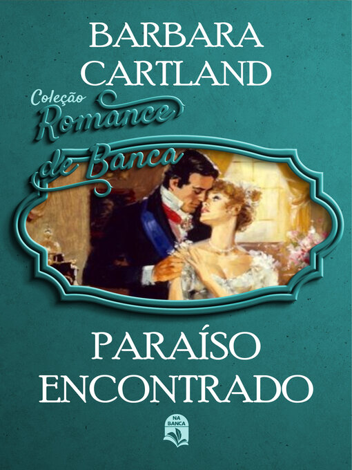 Title details for Paraíso Encontrado by Barbara Cartland - Available
